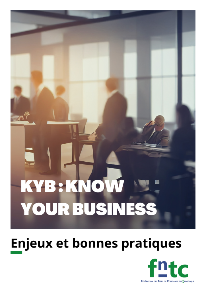 Know Your Business (KYB) : Enjeux et bonnes pratiques