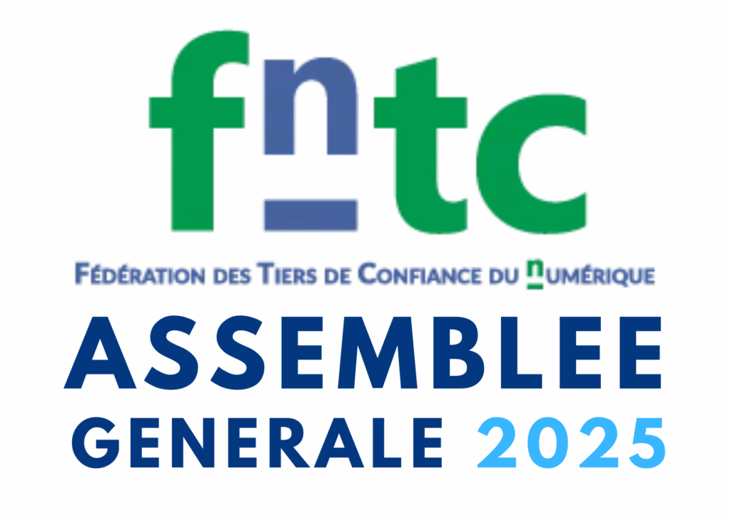 Retour sur l’Assemblée générale 2025 de la FnTC : une dynamique toujours plus forte au service de la confiance numérique