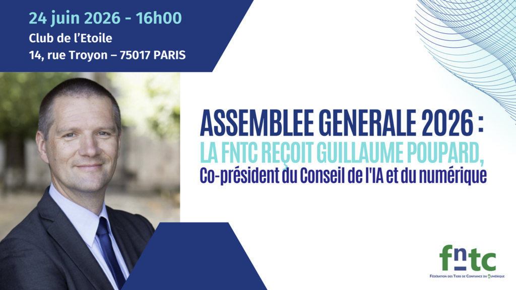 Assemblée Générale 2026 : la FnTC accueille Guillaume Poupard